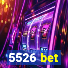 5526 bet